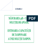 Măsurarea PH - Ului Soluţiilor Apoase. Estimarea Capacităţii de Tamponare A Unei Soluţii Tampon