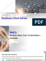 TI-SI - Database Client Server - 3 - Struktur Basis Data Terdistribusi - Lanjutan