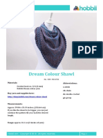 Dream Colour Shawl: Materials: Abbreviations: S: Stitch CH: Chain DC: Double Crochet GR: Group