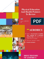 Physical Education and Health Pointers To Review: Lesson 1: AEROBICS