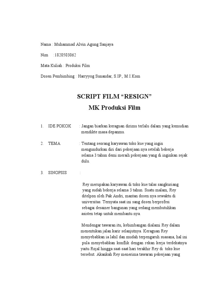 Script Film Resign - M Alvin Agung S 1820503062 | PDF