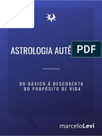 Astrologia Autêntica - Do Básico à Descoberta Do Propósito de Vida