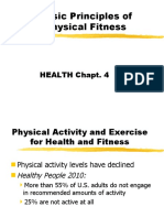 Basic Principles of Physical Fitness: HEALTH Chapt. 4