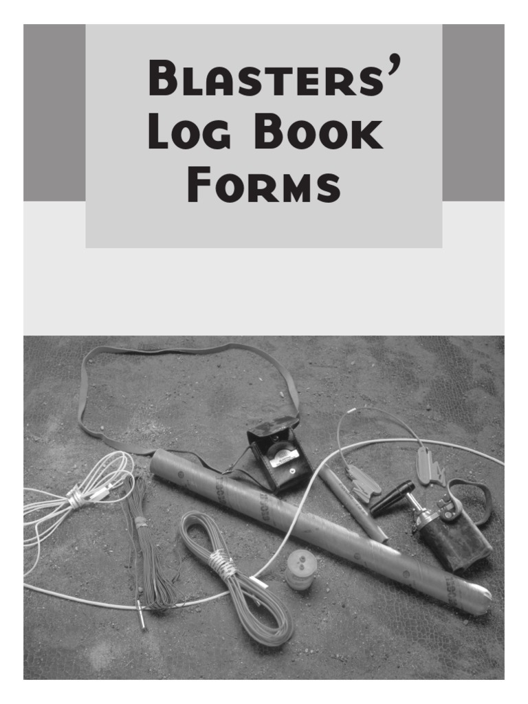 Blasters' Log Book and Report Form | PDF