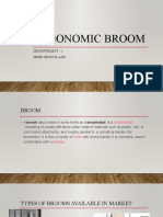 Ergonomic Broom: Design Project - 1 Mohd Urooj Ul Aziz