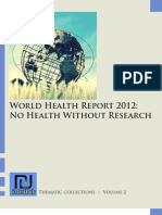 World Health Report 2012: No Health Without A Research