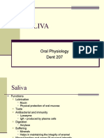 Saliva: Oral Physiology Dent 207