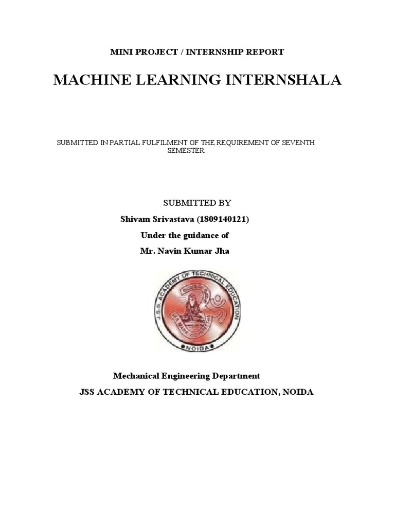 Machine Learning Internshala: Mini Project / Internship Report | PDF ...