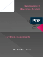 Presentation On Hawthorne Studies: By: Medhana Bhatt Rachita Jain Suman Anita Gazala