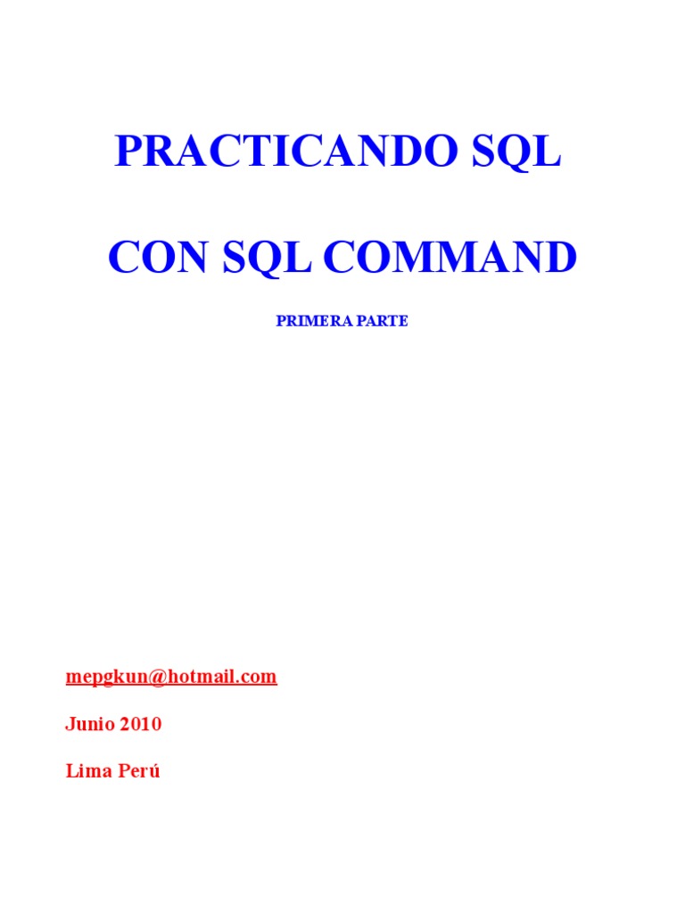 Aprender SQL Con SQL Command Primera Parte | PDF | SQL | Software de la ...