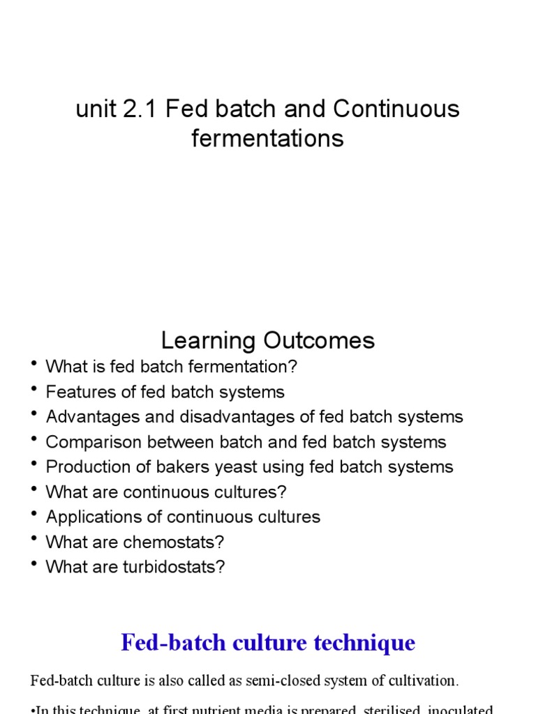 Fed-Batch vs Continuous Fermentation | PDF | Biology | Chemistry