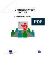 Oral Presentation Skills: A Practical Guide