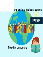 La Travesía de Los Lápices Azules- Martin-Lacuesta-Arai