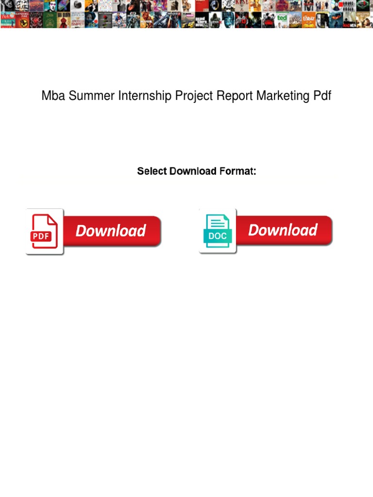 MBA Summer Internship Report Guide | PDF | Marketing | Job Hunting