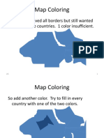 Map Coloring: Suppose Removed All Borders But Still Wanted To See All The Countries. 1 Color Insufficient