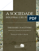 A Sociedade Industrial e Seu Futuro by Theodore J. Kaczynski