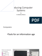 Introducing Computer Systems: by Dr. Rafia Naz Memon