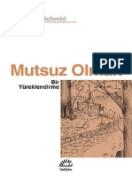 Mutsuz Olmak (Bir Yüreklendirme) Wilhelm Schmid