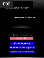 Presentation: Bitonic Sort: Presented By: Eng Zahir Ullah