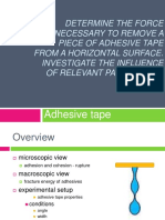 1 Adhesive Tape