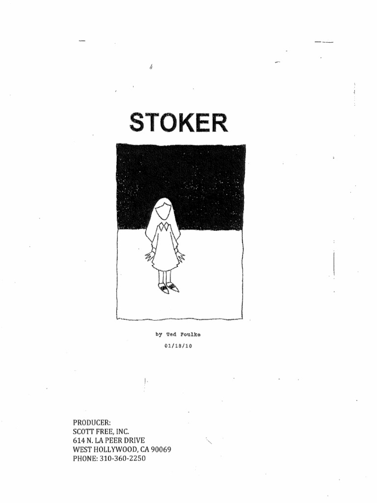 Stoker: Producer: Scott Free, Inc. 614 N. La Peer Drive '