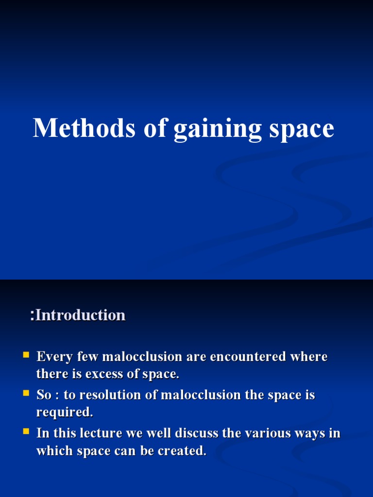 Methods of Space Gaining in Orthodontics PDF Tooth Dental Anatomy
