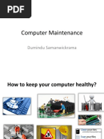 Computer Maintenance: Dumindu Samanwickrama