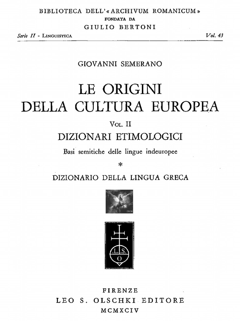 Le Origini Della Cultura Europea