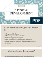 Physical Development Milestones and Activities