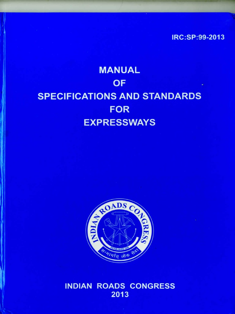 SP-99-2013 Manual of Specifications and Standards For Expressways | PDF