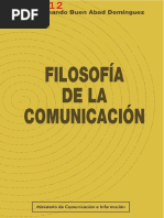 Fernando Buen Abad Filosofia de La Comunicacion | PDF