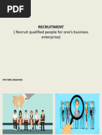 (Recruit Qualified People For One's Business Enterprise) : Recruitment