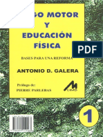 Juego Motor y Educación Física. Bases para Una Reforma. Ed. Revisada, 2019