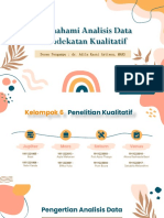 Kelompok 6 - Memahami Analisis Data Pendekatan Kualitatif