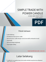 Simple Trade With Power Candle: Author: Andro "Bedjo" Ozora - Zork Soross