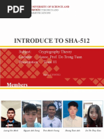 Introduce To Sha-512: Subject: Cryptography Theory Lecturer: Assoc. Prof. Do Trong Tuan Presentation: Team 01