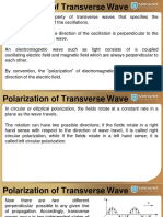 Polarization Is A Property of Transverse Waves That Specifies The