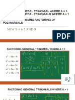 Factoring General Trinomial Where A 1. Factoring General Trinomials Where A 1 and Problems Involving Factoring of Polynomials