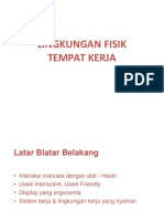 Lingkungan Fisik Tempat Kerja