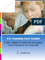 P21 Common Core Toolkit: A Guide To Aligning The Common Core State Standards With The Framework For 21st Century Skills