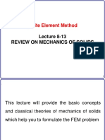 Finite Element Method: Lecture 8-13 Review On Mechanics of Solids