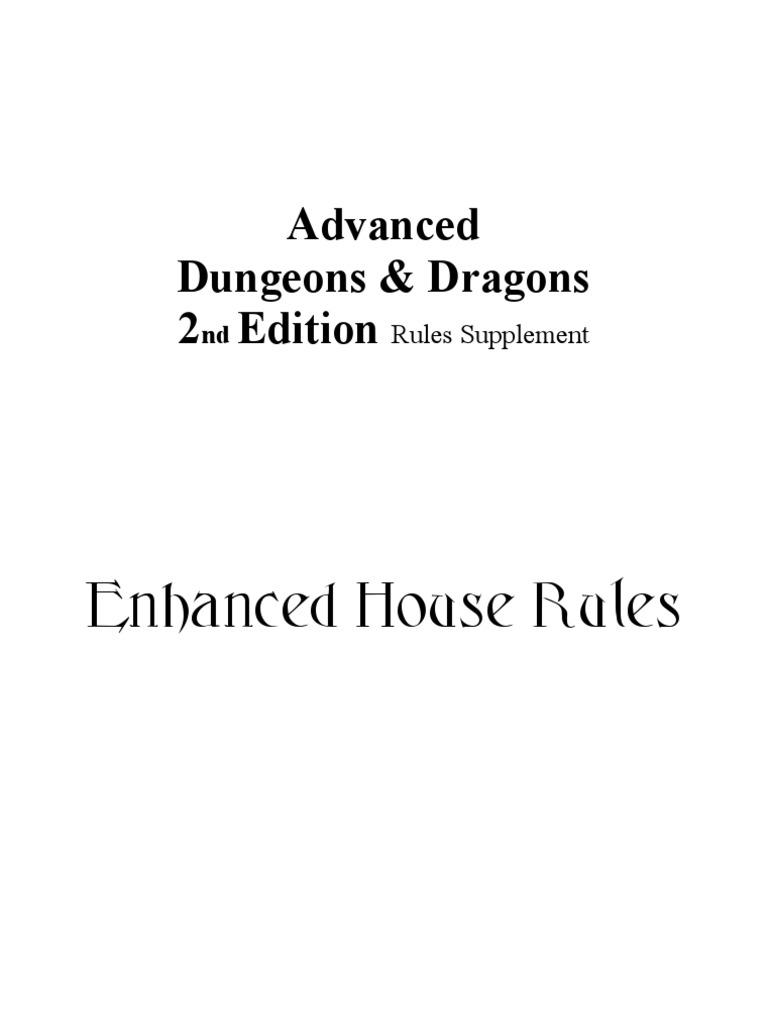 Advanced Dungeons & Dragons Enhanced House Rules Dungeons & Dragons