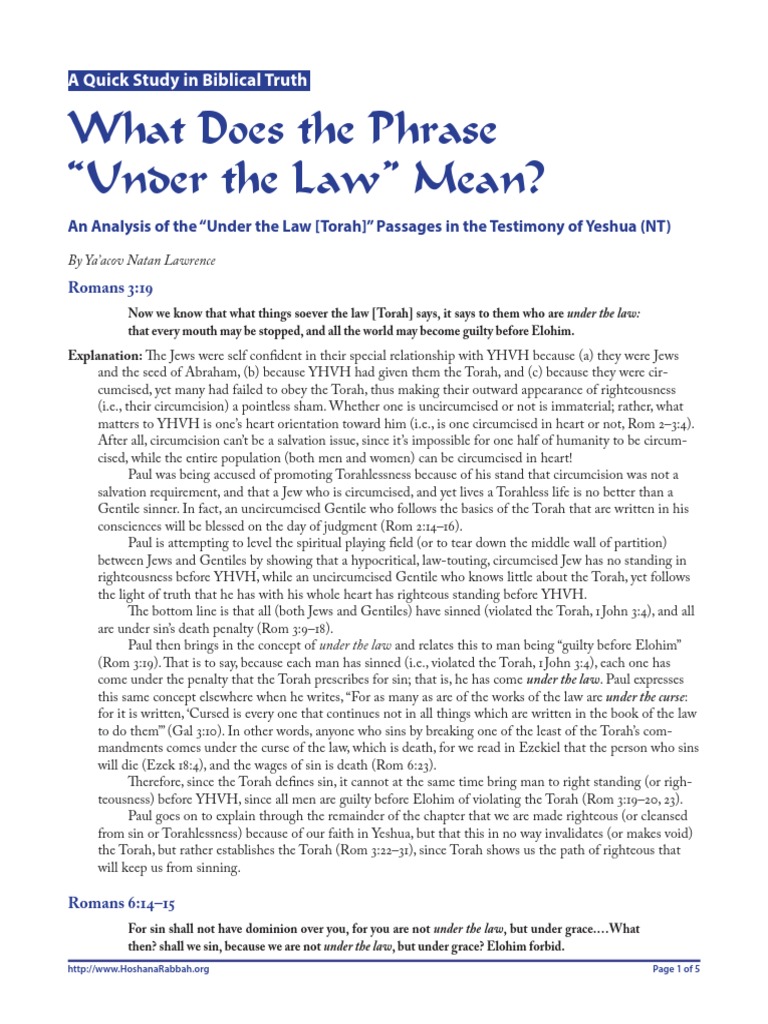 What Does The Phrase "Under The Law" Mean? A Quick Study in Biblical
