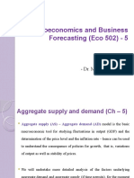 Macroeconomics and Business Forecasting (Eco 502) - 5: - Dr. Mirza Azizul Islam