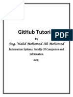 Github Tutorial: Eng. Walid Mohamed Ali Mohamed Information Systems, Faculty of Computers and Information 2021
