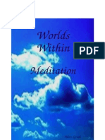 Worlds Within Meditation