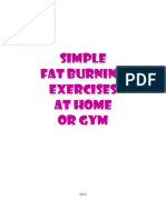 Simple Fat Burning Exercises at Home or Gym