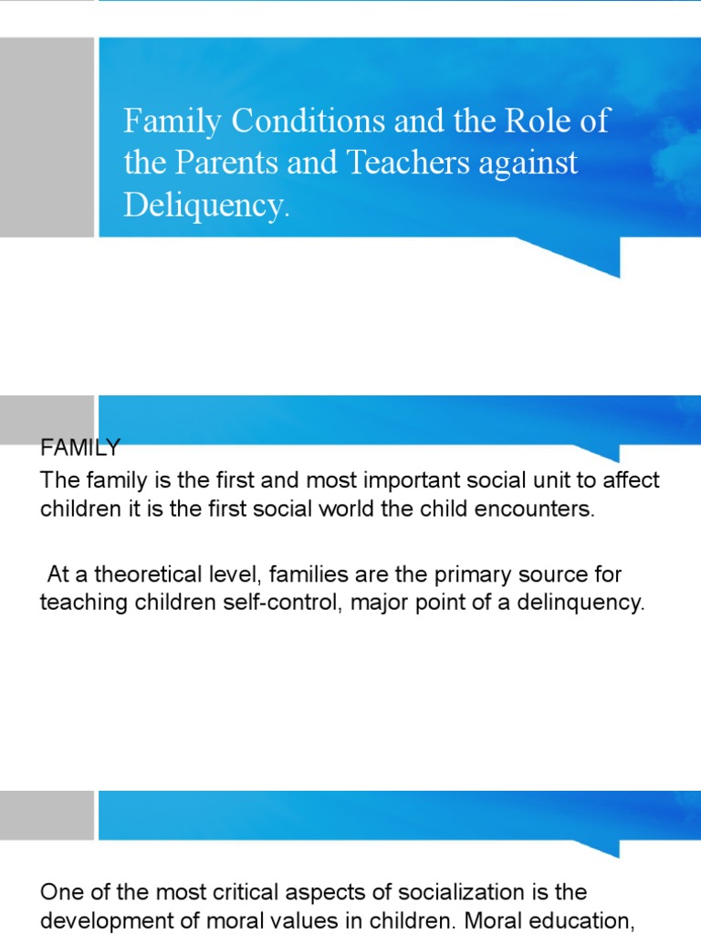 Family Conditions and The Role of The Parents and Teachers Against ...