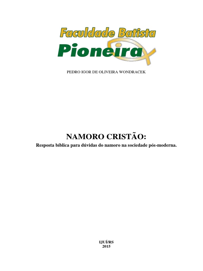 Namoro Cristão: Guia Bíblico Atual | PDF | Relativismo | Humano