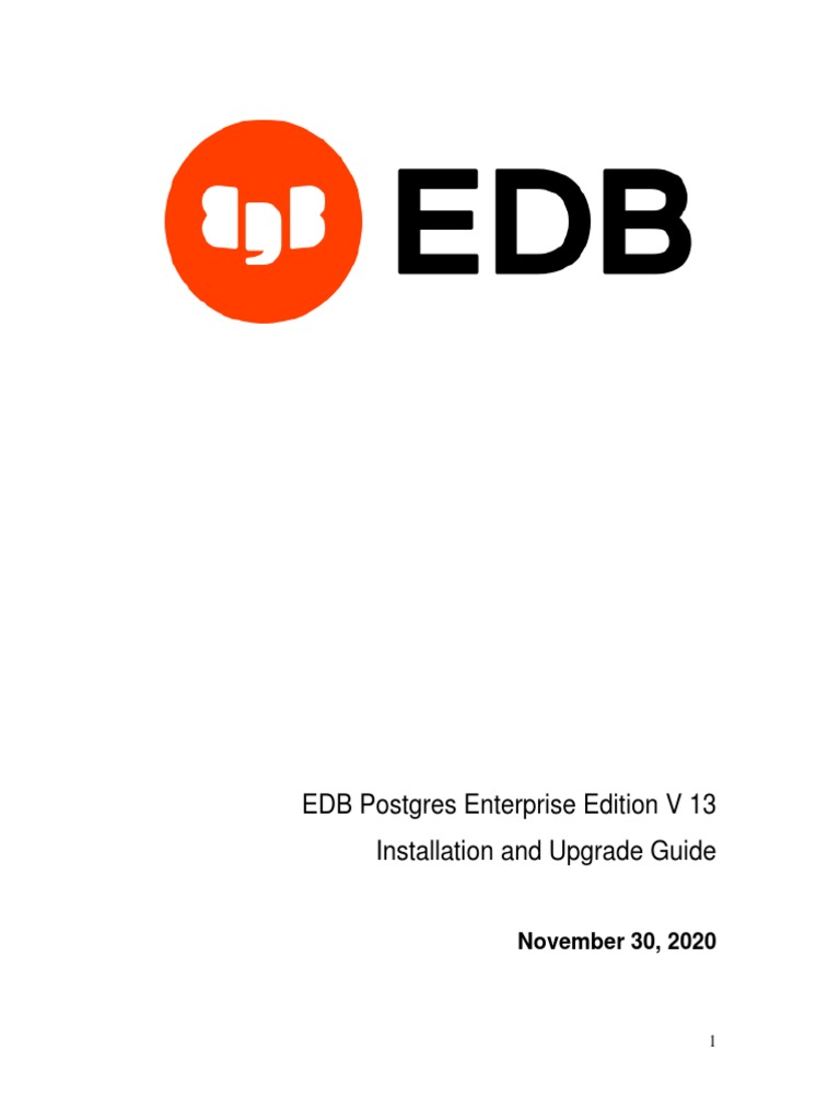 EDB Postgres Enterprise Edition V 13 Installation and Upgrade Guide ...